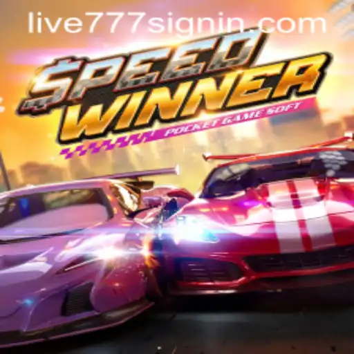 Exploring the Thrilling World of SpeedWinner with LIVE777